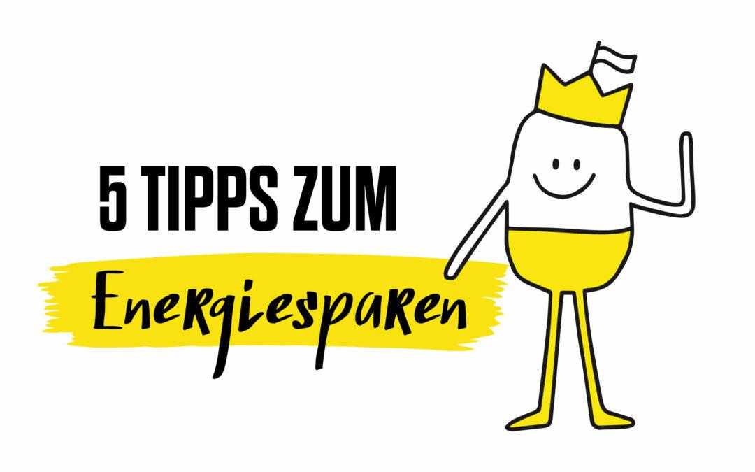 Tipps zum Energiesparen